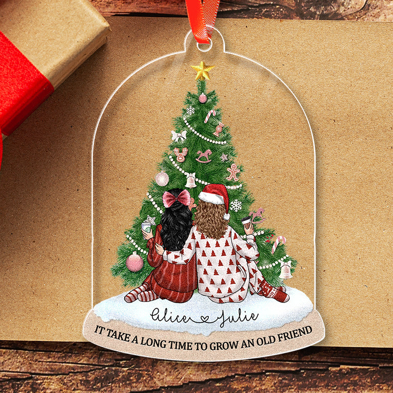 It Take A Long Time To Grow An Old Friend - Personalized Acrylic Ornament