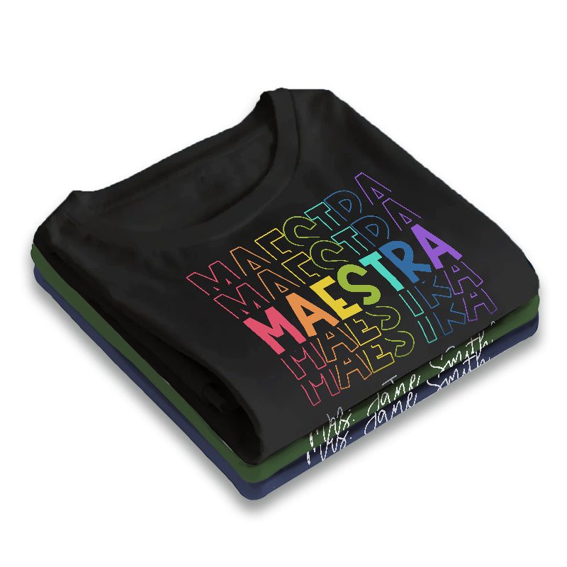 Maestra Rainbow - Gift For Teacher - Personalized T-Shirt
