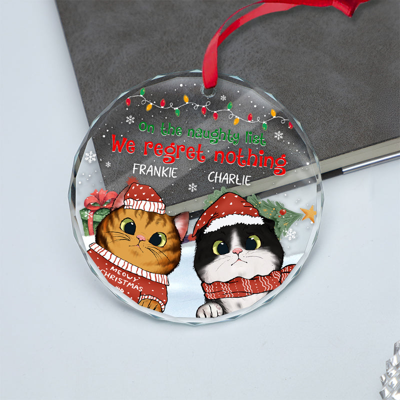 We Regret Nothing - Custom Gift For Cat Lovers - Personalized Circle Glass Ornament