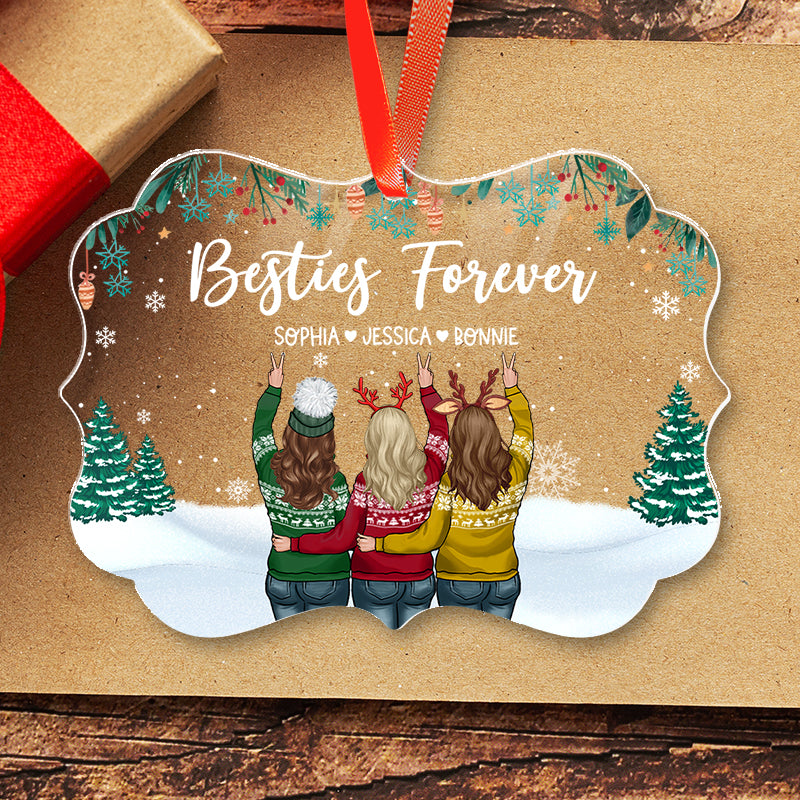 Besties Forever - Christmas Gift For Best Friends - Personalized Acrylic Ornament