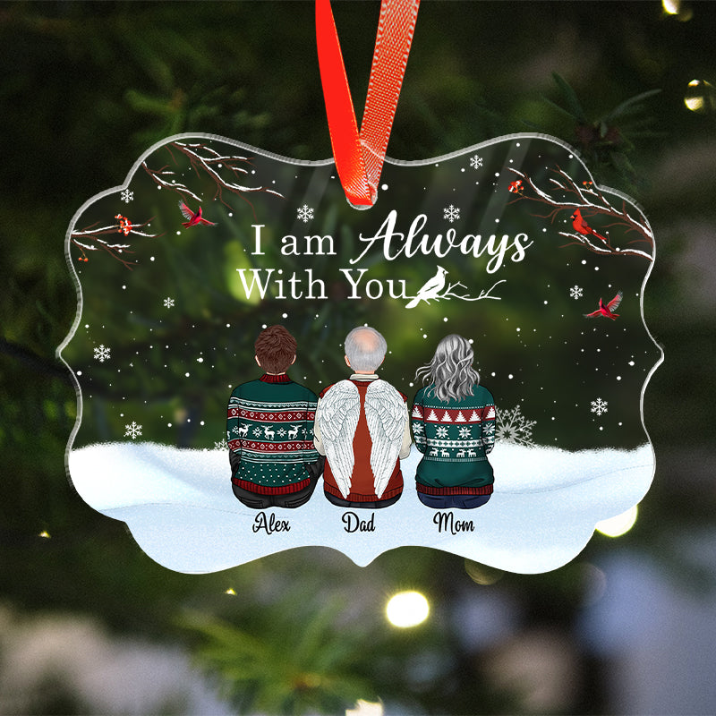 I Am Always With You - Memorial Christmas Gift - Personalized Acrylic Ornament