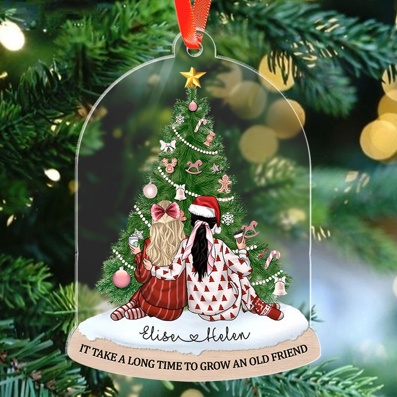 It Take A Long Time To Grow An Old Friend - Personalized Acrylic Ornament