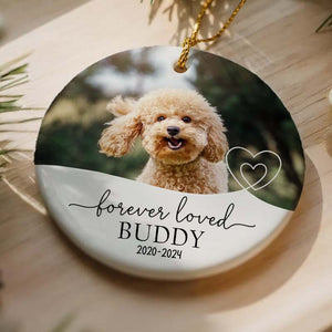 Forever Loved - Gift For Pet Lovers - Personalized Circle Ceramic Ornament