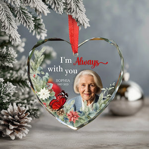 Custom Photo I'm Always With You - Personalized Heart Glass Ornament