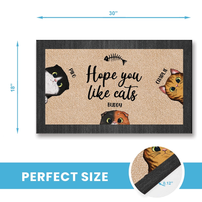 Hope You Like Cats - Birthday, Loving, Funny, Home Decor Gift For Cat Lovers - Personalized Doormat