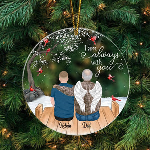 Memorial I Am Always With You - Personalized Acrylic Ornament