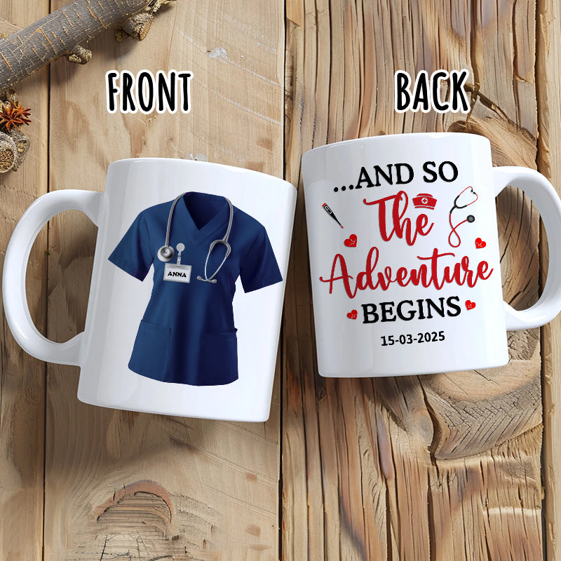 Adventure Begins - Nurse Scrubs, Nurse Uniform, Gift For Nurse - Personalized Mug