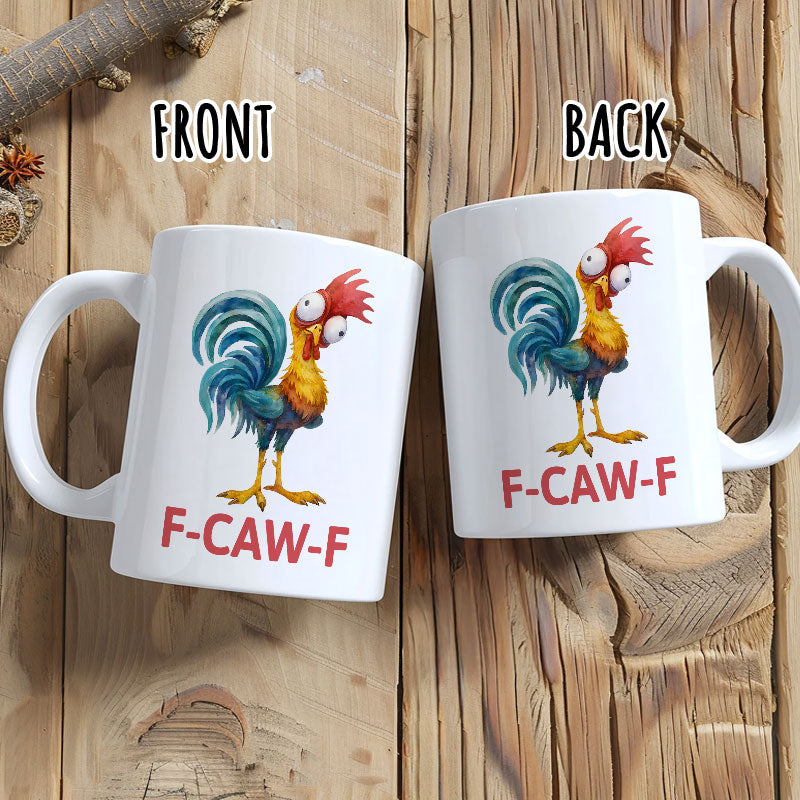 Funny F-Caw-F - Personalized Mug