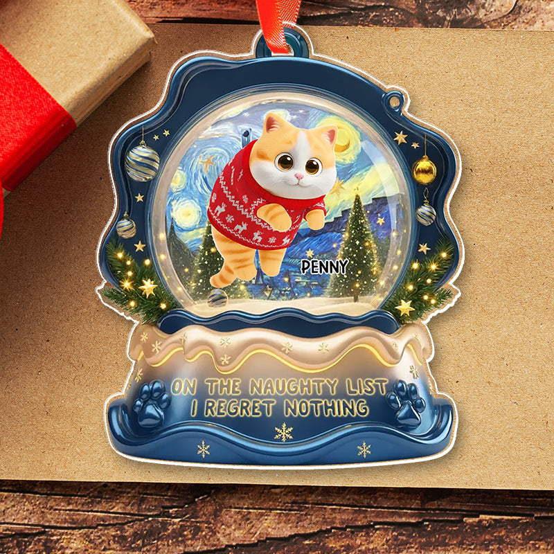 On The Naughty List I Regret Nothing - Gift For Cat Lovers, Pet Lovers - Personalized Acrylic Ornament