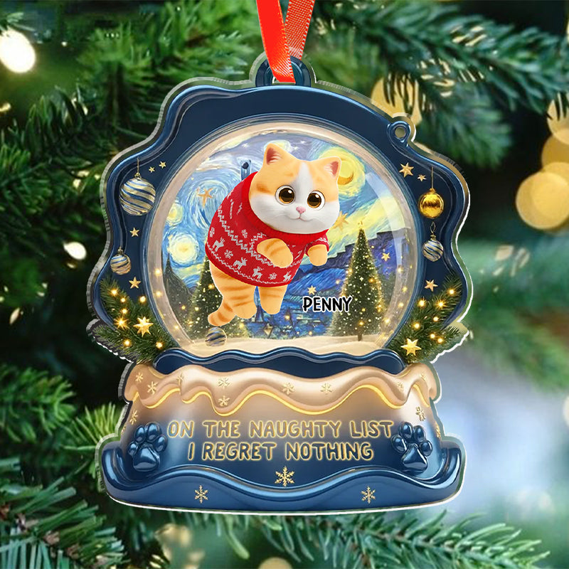 On The Naughty List I Regret Nothing - Gift For Cat Lovers, Pet Lovers - Personalized Acrylic Ornament