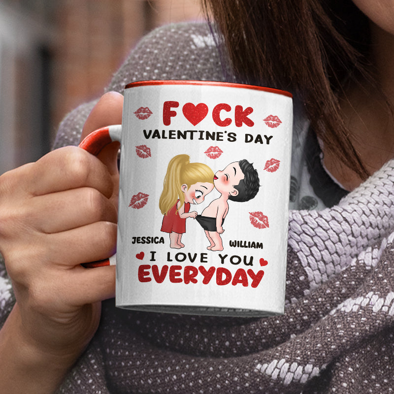 Funny Couple I Love You Everyday - Gift For Couples, Girlfriend, Boyfriend, Wife, Husband - Personalized Accent Mug