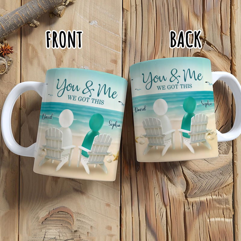You & Me We Got This Sea Glass - Couple Gift - Personalized Mug