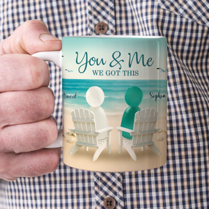 You & Me We Got This Sea Glass - Couple Gift - Personalized Mug