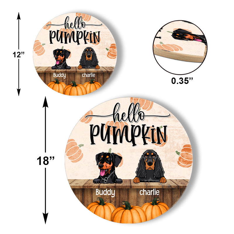 Hello Pumpkin - Pet Welcome Sign - Personalized Wood Sign