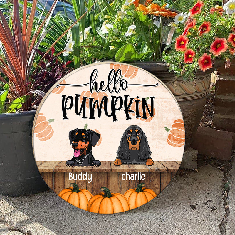 Hello Pumpkin - Pet Welcome Sign - Personalized Wood Sign