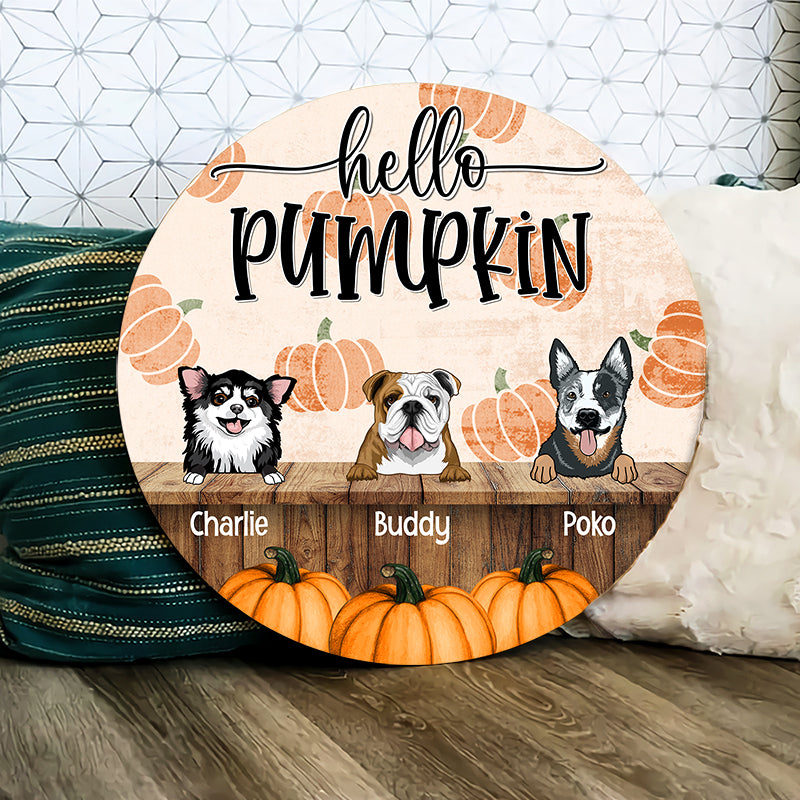 Hello Pumpkin - Pet Welcome Sign - Personalized Wood Sign