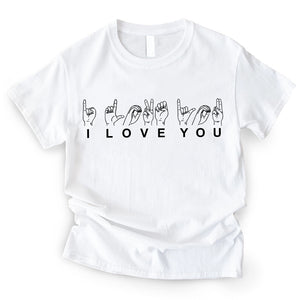 Love American Sign Language - Gift For Couple - Personalized T-Shirt