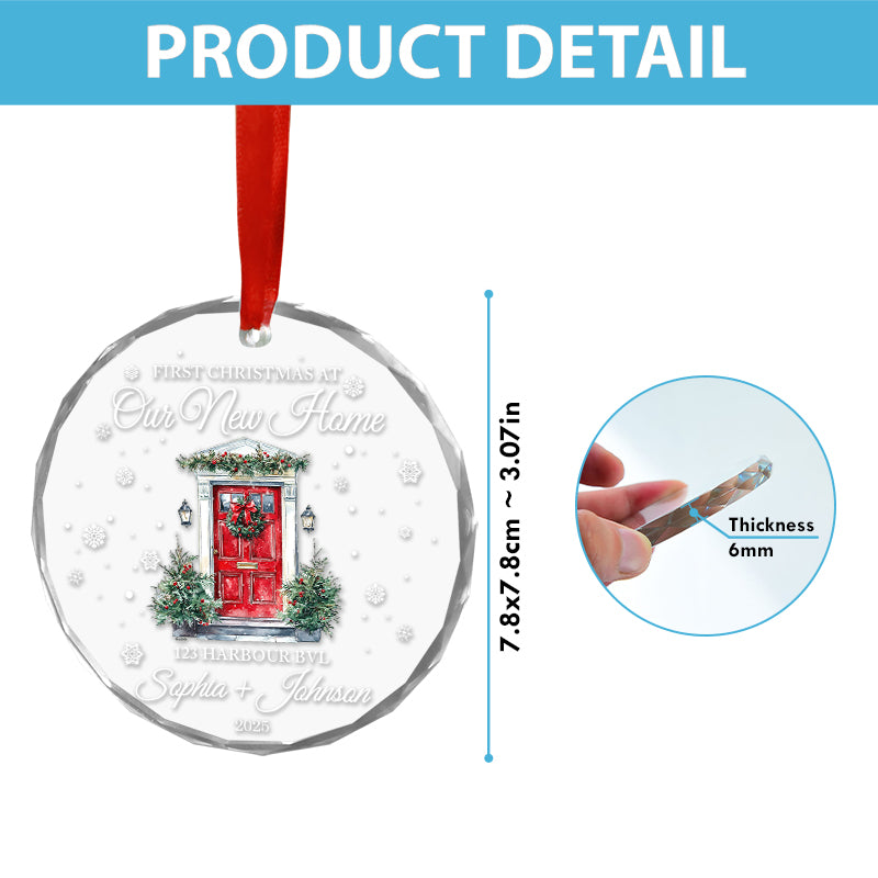 First Christmas At Our New Home - Gift For New Homeowners, Couples, Newlyweds, Families - Personalized Circle Glass Ornament