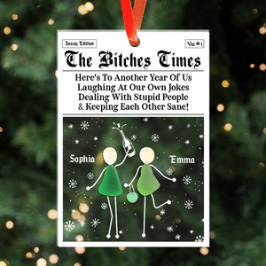 The Bitches Times Sassy Sea Glass Friends - Gift For Friends - Personalized Acrylic Ornament