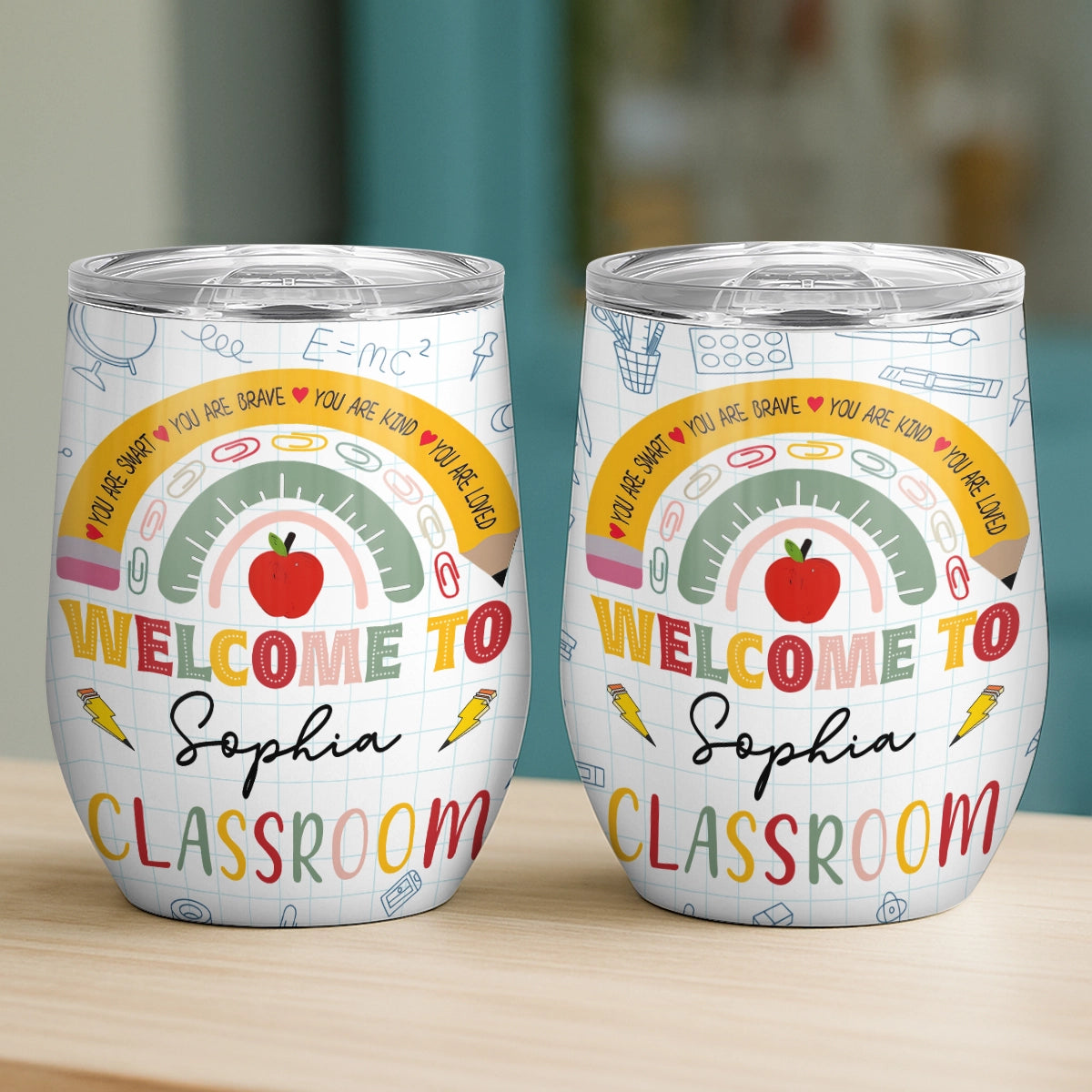Welcome To Classroom - Rainbow Classroom Decor, Teacher Gift - Personalized Wine Tumbler