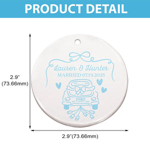 Just Married Car - First Christmas Married, Custom Wedding Gift For Bride Groom - Personalized Circle Ceramic Ornament