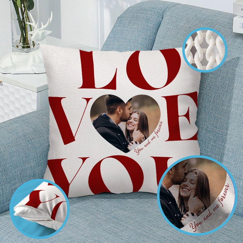 Custom Photo Love You, You And Me Forever - Anniversary & Valentine Gift, Gift For Couple - Personalized Pillow