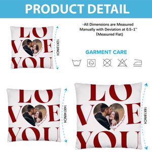 Custom Photo Love You, You And Me Forever - Anniversary & Valentine Gift, Gift For Couple - Personalized Pillow