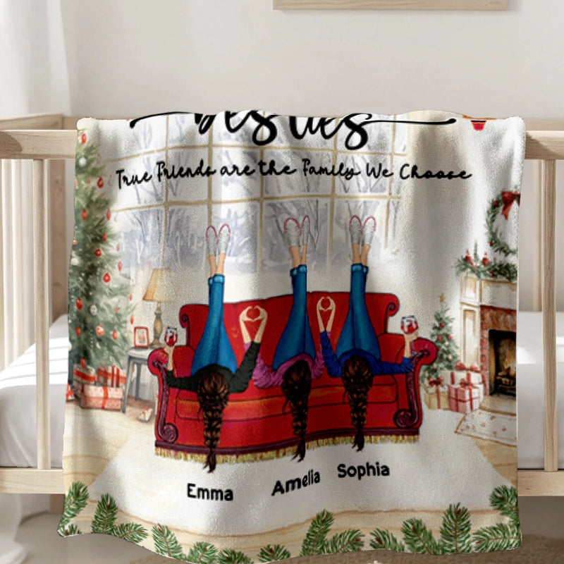 True Friends Are The Family We Choose - Christmas Gift For Besties - Personalized Blanket
