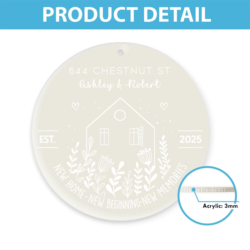 New Home, New Beginning - Gift For Couples - Personalized Frosted Acrylic Ornament