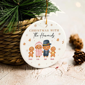 Christmas With Our Family - Gingerbread Family Christmas Gift - Personalized Circle Ceramic Ornament