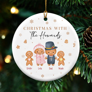 Christmas With Our Family - Gingerbread Family Christmas Gift - Personalized Circle Ceramic Ornament