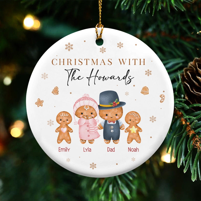 Christmas With Our Family - Gingerbread Family Christmas Gift - Personalized Circle Ceramic Ornament