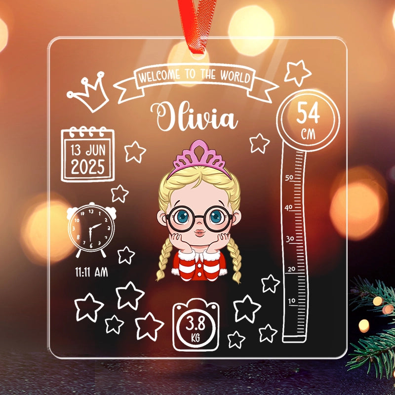 Baby Birth Welcome To The World - Personalized Acrylic Ornament