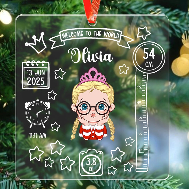 Baby Birth Welcome To The World - Personalized Acrylic Ornament