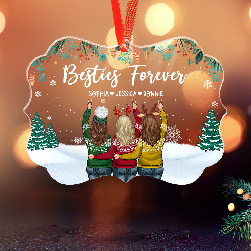 Besties Forever - Christmas Gift For Best Friends - Personalized Acrylic Ornament