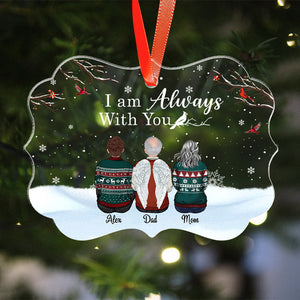 I Am Always With You - Memorial Christmas Gift - Personalized Acrylic Ornament