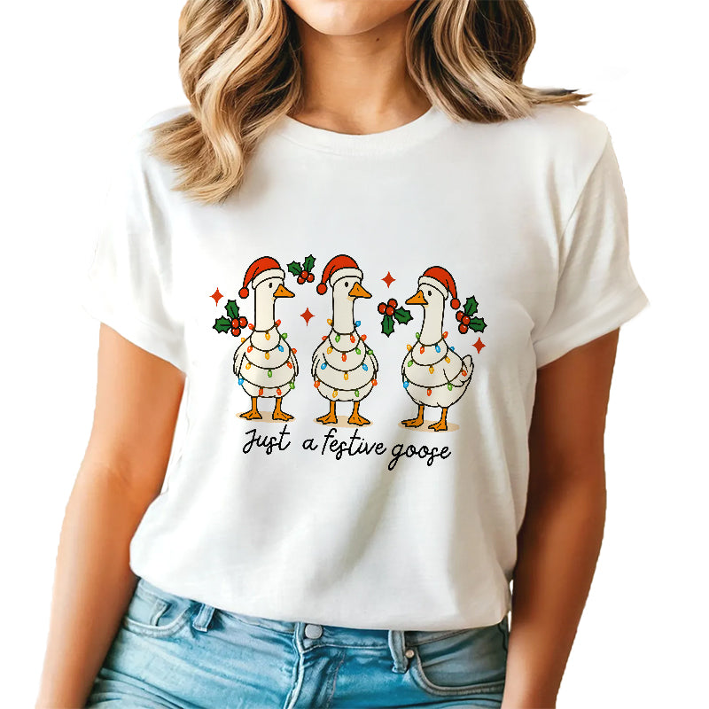 Just A Jolly Goose - Funny Christmas Gift - Personalized T-Shirt